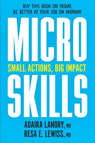 Cover image of "MicroSkills: Small Actions, Big Impact" by Adaira Landry