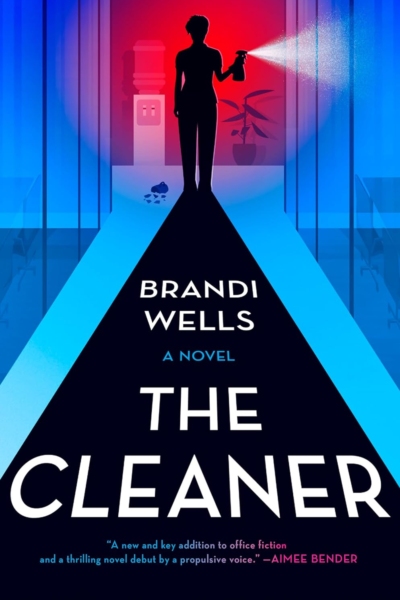 Cover image of "The Cleaner" by Brandi Wells