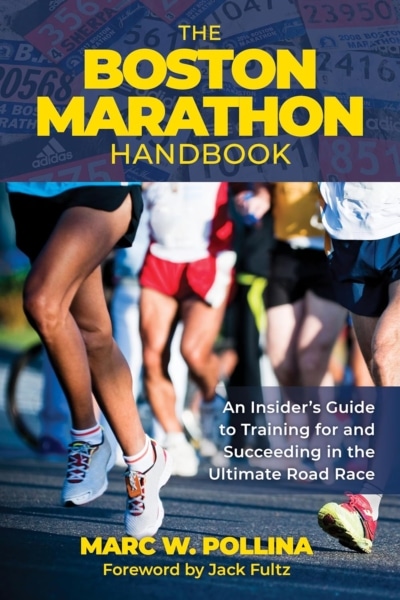 Cover of "The Boston Marathon Handbook" by Marc Pollina