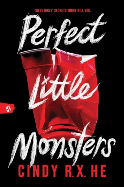 Cover image of "Perfect Little Monsters" by Cindy RX He