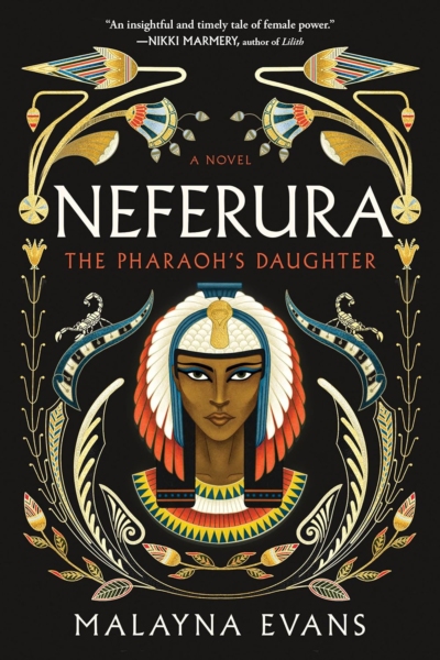 Cover image of "Neferura: The Pharoah's Daughter" by Malayna Evans