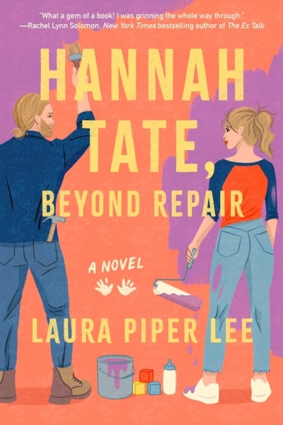 Cover image of "Hannah Tate, Beyond Repair" by Laura Lee