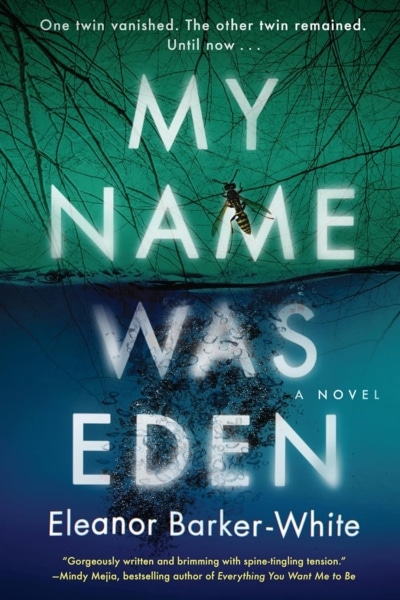 Cover image of "My Name Was Eden" by Eleanor Barker-White