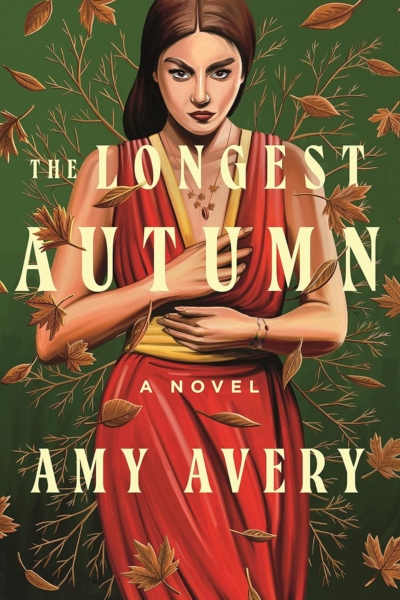 Cover image of "The Longest Autumn" by Amy Avery