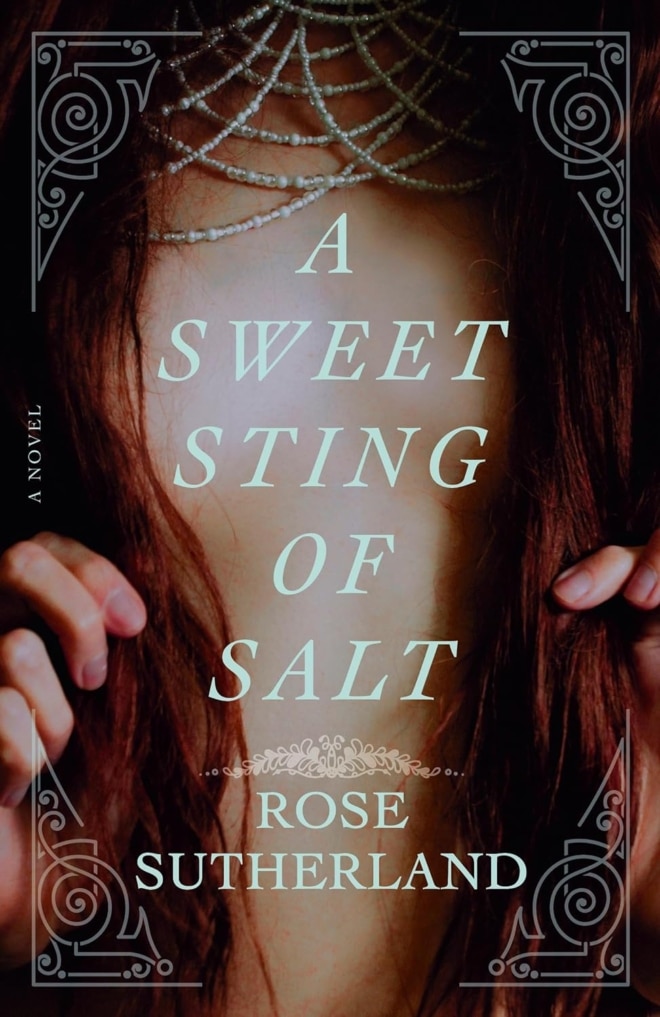 Cover image of "A Sweet Sting of Salt" by Rose Sutherland