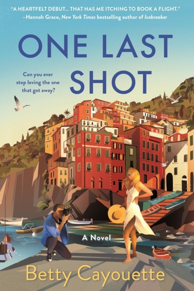 Cover image of "One Last Shot" by Betty Cayouette