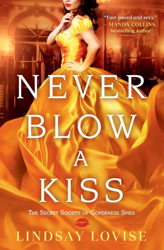 Cover image of "Never Blow a Kiss" by Lindsay Lovise