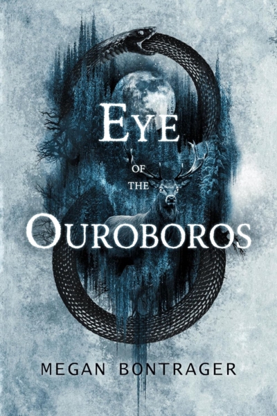 Cover image of "Eye of the Ouroboros" by Megan Bontrager