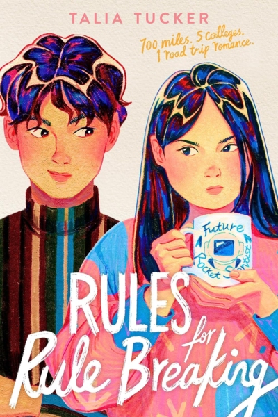 Cover image for "Rules for Rule Breaking" by Talia Tucker