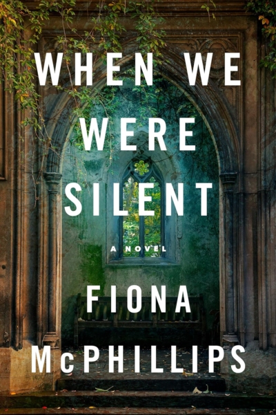 Cover image of "When We Were Silent" by Fiona McPhillips