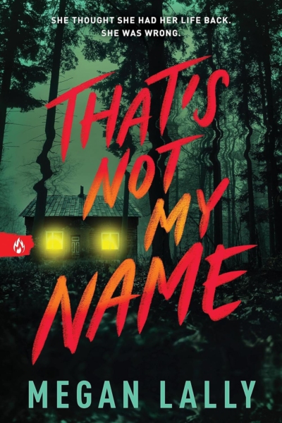 Cover image of "That's Not My Name" by Megan Lally