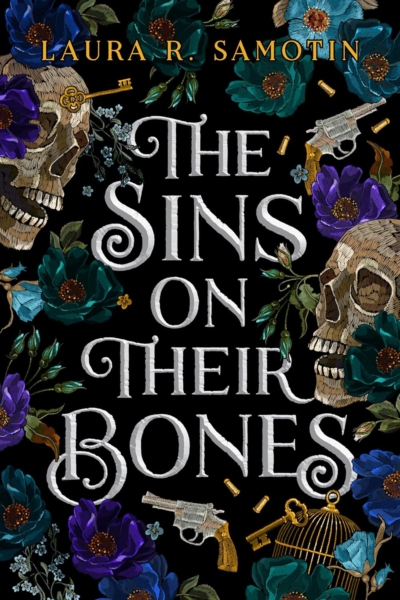 Cover image of the "The Sins on Their Bones" by Laura Samotin