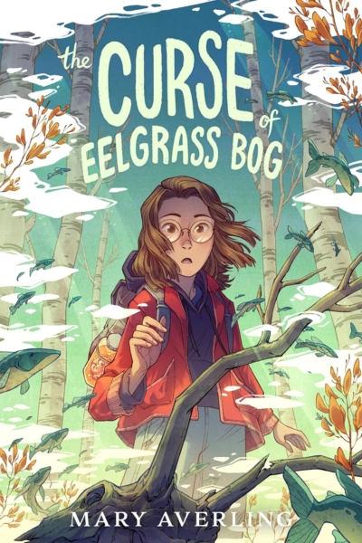 Cover image of of "The Curse of Eelgrass Bog" by Mary Averling