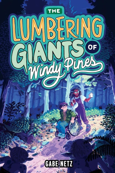 Cover image of " The Lumbering Giants of Windy Pines" by Mo Netz