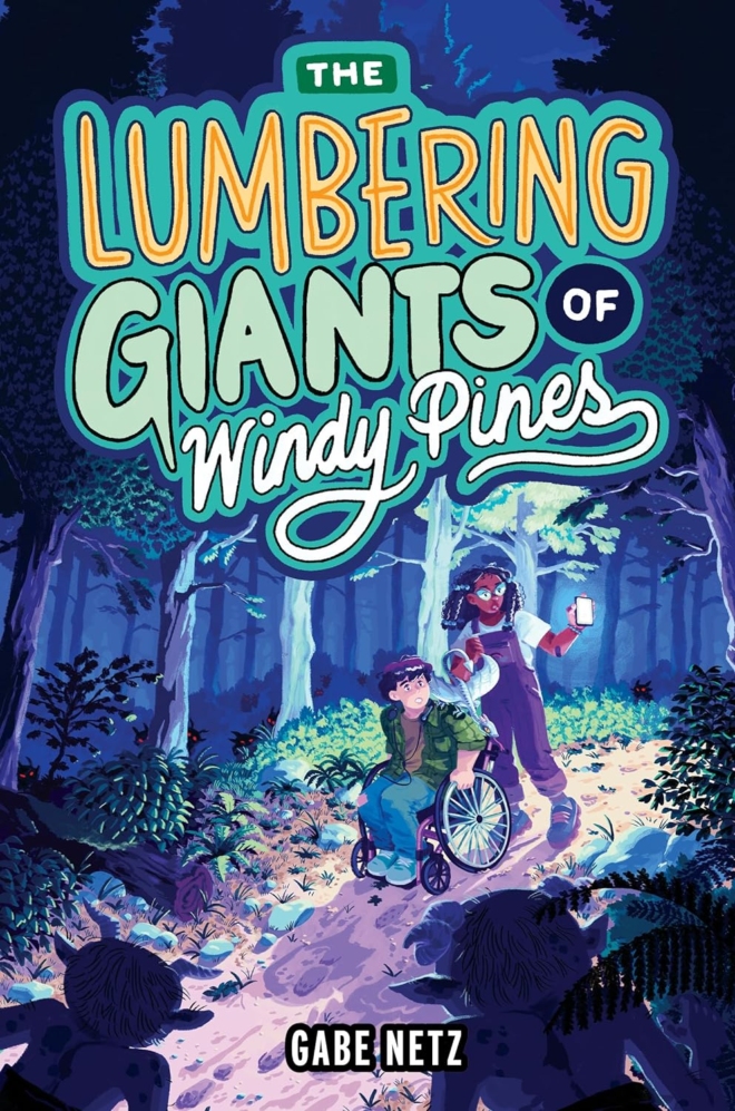 Cover image of " The Lumbering Giants of Windy Pines" by Mo Netz