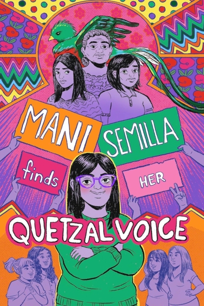 Cover image of "Mani Semilla Finds Her Quetzal Voice" by Anna Lapera