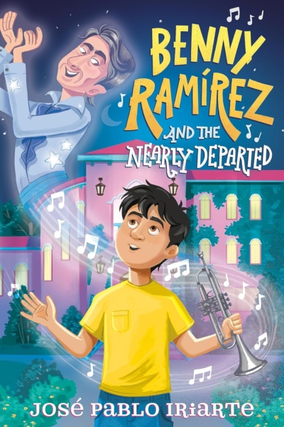 Cover image of "Benny Ramírez and the Nearly Departed" by José Pablo Iriarte