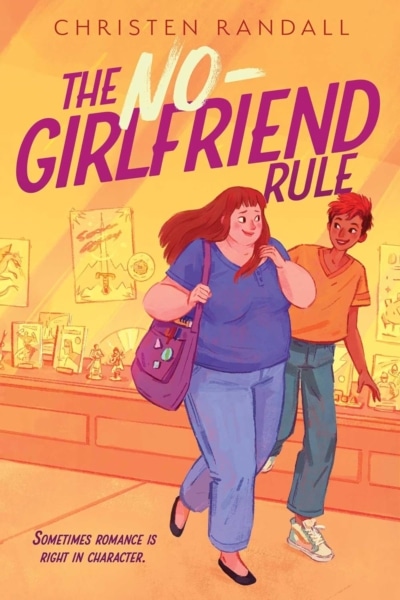 Cover image of "The No-Girlfriend Rule" by Christen Randall