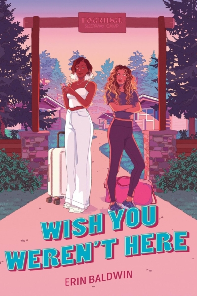 Cover image of "Wish You Weren't Here" by Erin Baldwin