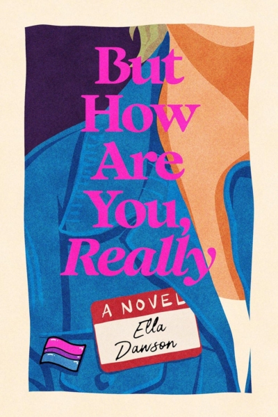 Cover image of "But How Are You, Really" by Ella Dawson