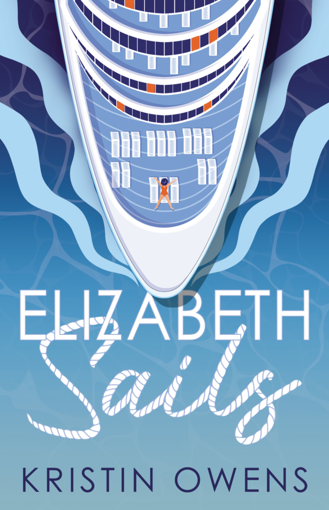 Cover image of "Elizabeth Sails" by Kristin Owens