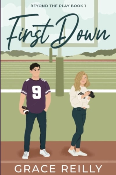 Cover image of "First Down" by Grace Reilly