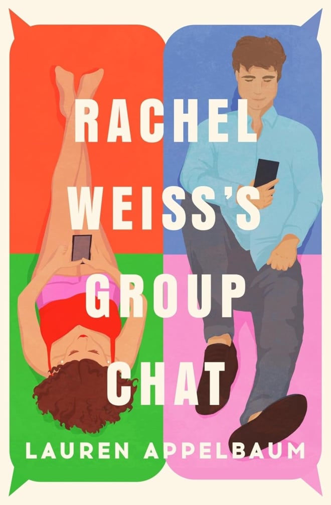 Cover image of "Rachel Weiss's Group Chat" by Lauren Appelbaum