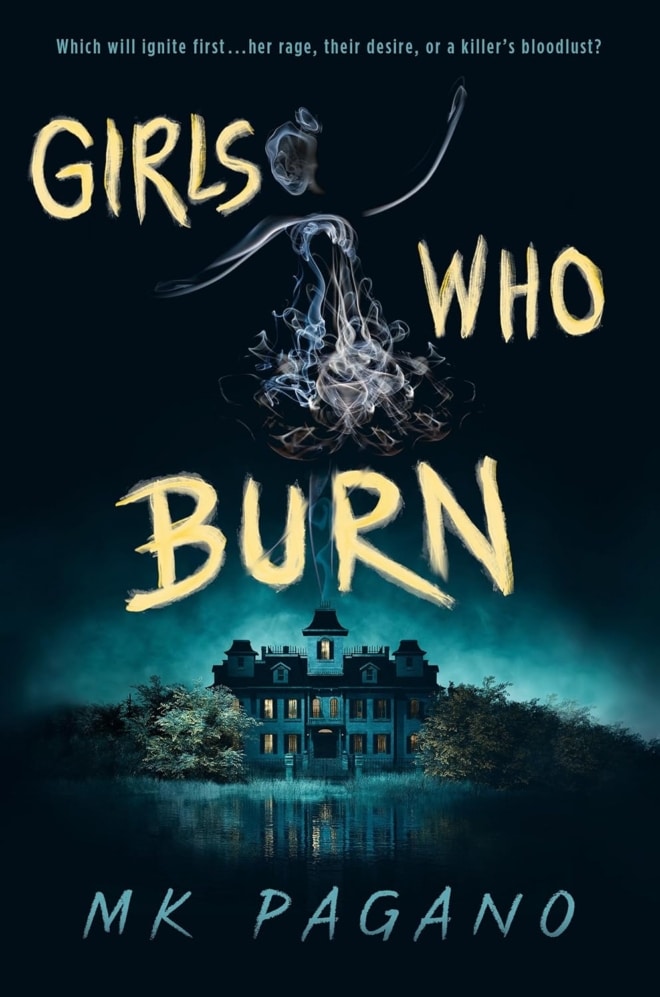 Cover image of "Girls Who Burn" by MK Pagano