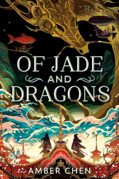 Cover image of "Of Jade and Dragons" by Amber Chen