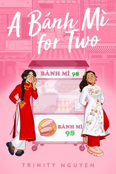 Cover image of "A Banh Mi for Two" by Trinity Nguyen