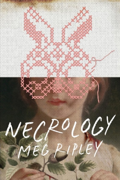 Cover image of "Necrology" by Meg Ripley