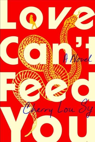 Cover image of "Love Can't Feed You" by Cherry Lou Sy