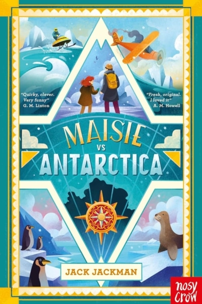 Cover image of "Maisie vs Antarctica" by Jack Jackman