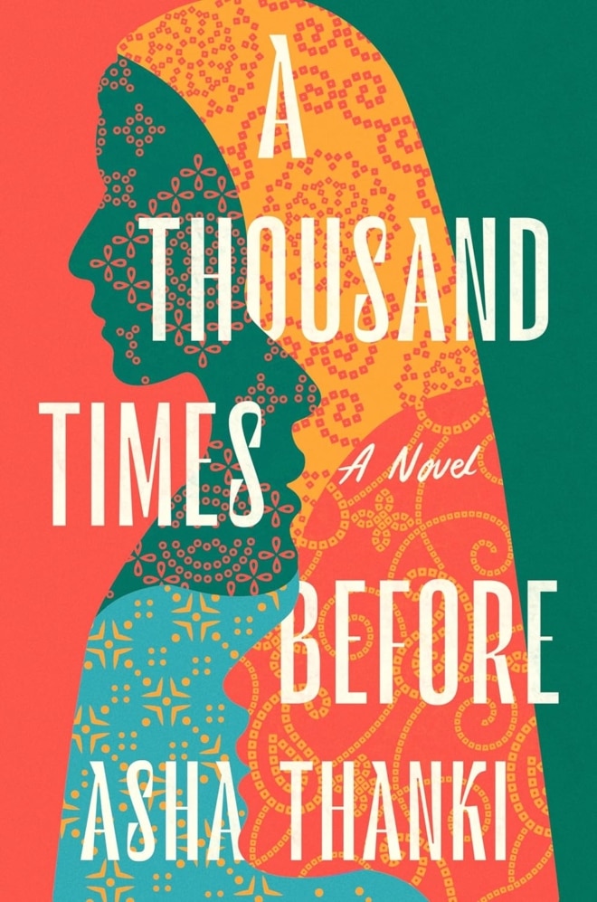 Cover image of "A Thousand Times Before" by Asha Thanki