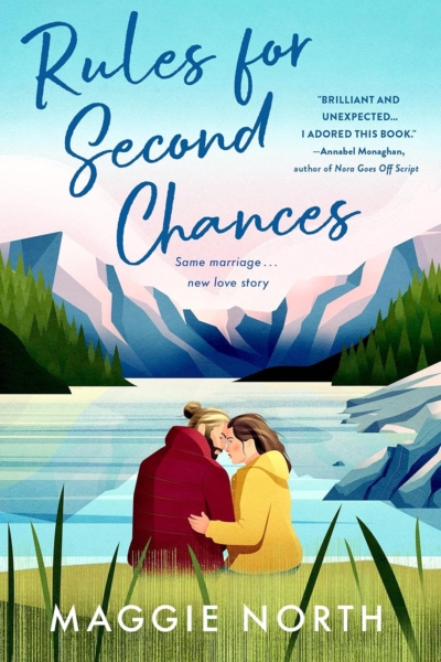 Cover image of "Rules for Second Chances" by Maggie North