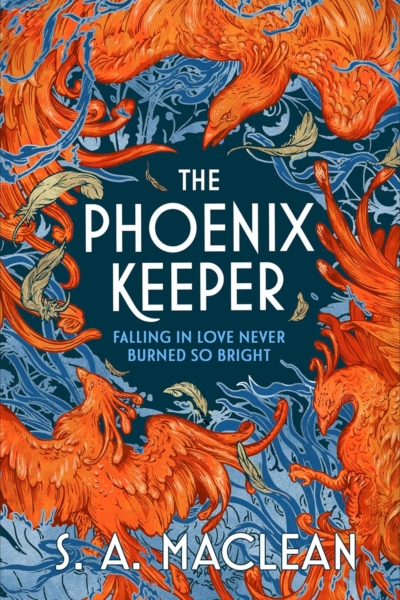 Cover image of "The Phoenix Keeper" by S.A. MacLean