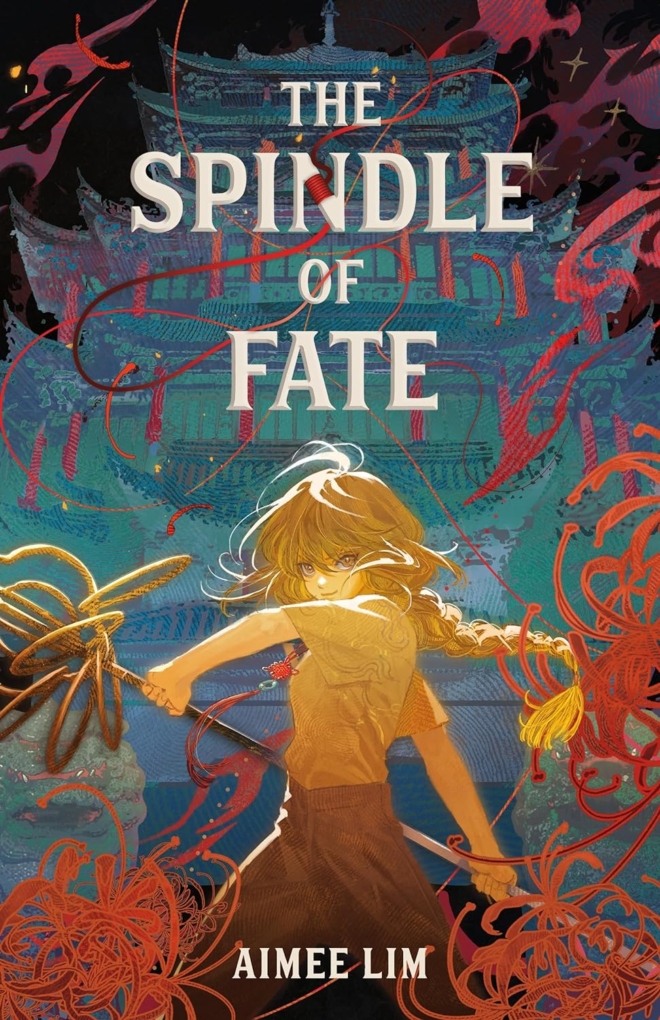 Cover image of "The Spindle of Fate" by Aimee Lim