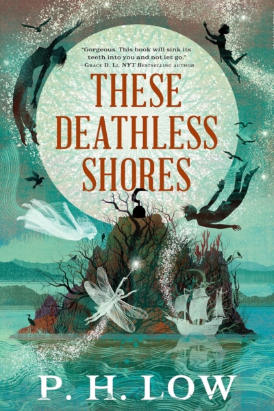 Cover image of "These Deathless Shores" by P. H. Low