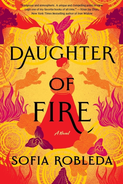 Cover image of "Daughter of Fire" by Sofia Robleda