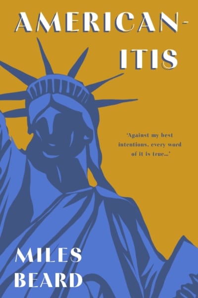 Cover image of "Americanitis" by Miles Beard