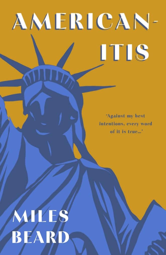 Cover image of "Americanitis" by Miles Beard