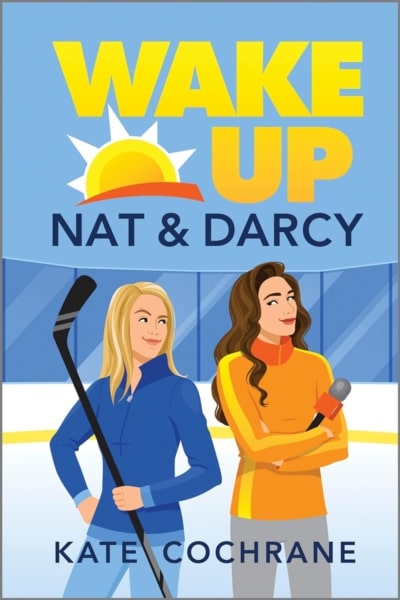 Cover image of "Wake Up, Nat & Darcy" by Kate Cochrane