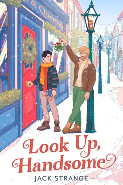 Cover image of "Look Up, Handsome" by Jack Strange