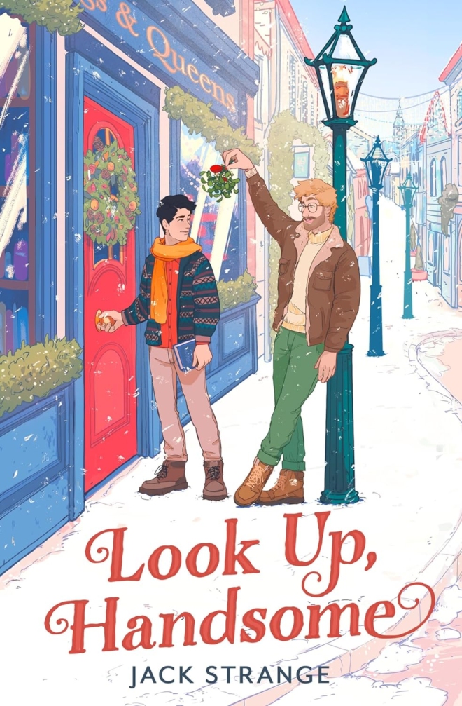 Cover image of "Look Up, Handsome" by Jack Strange