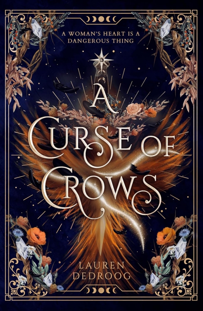 Cover image of "A Curse of Crows" by Lauren Dedroog