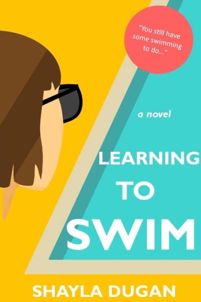 Cover image of "Learning to Swim" by Shayla Dugan