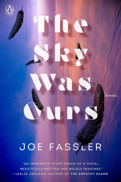 Cover image of "The Sky Was Ours" by Joe Fassler