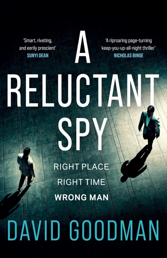 Cover image of "A Reluctant Spy" by David Goodman