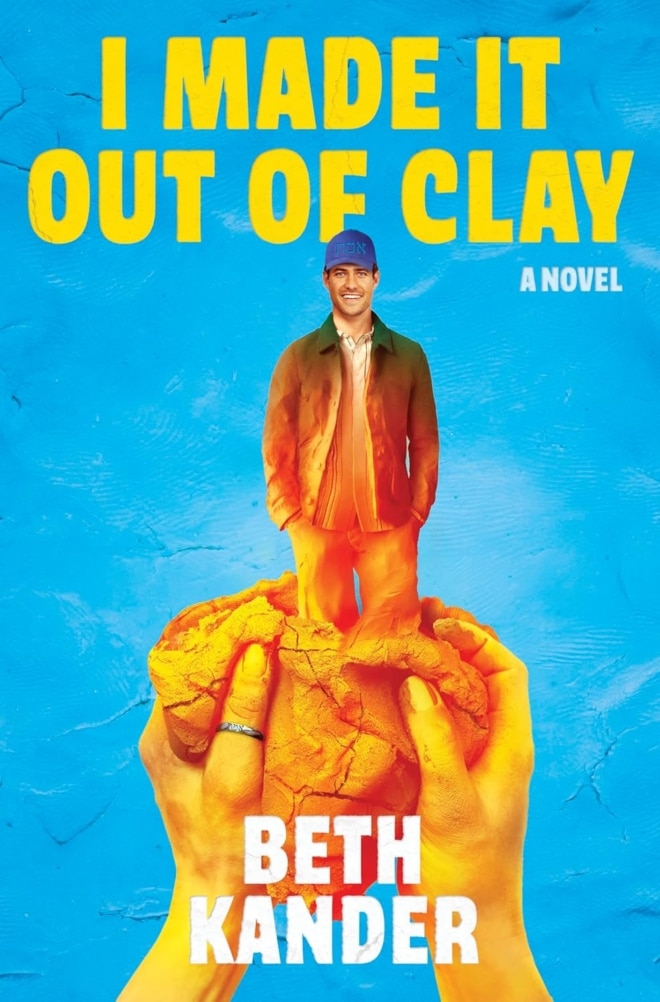 Cover image of "I Made It Out of Clay" by Beth Kander