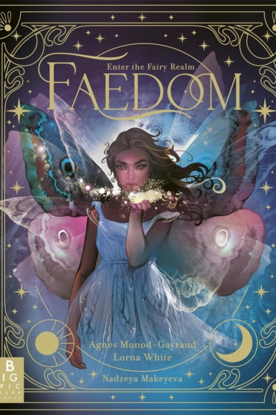 Cover image of "Faedom" by Agnes Monod-Gayraud and Lorna White